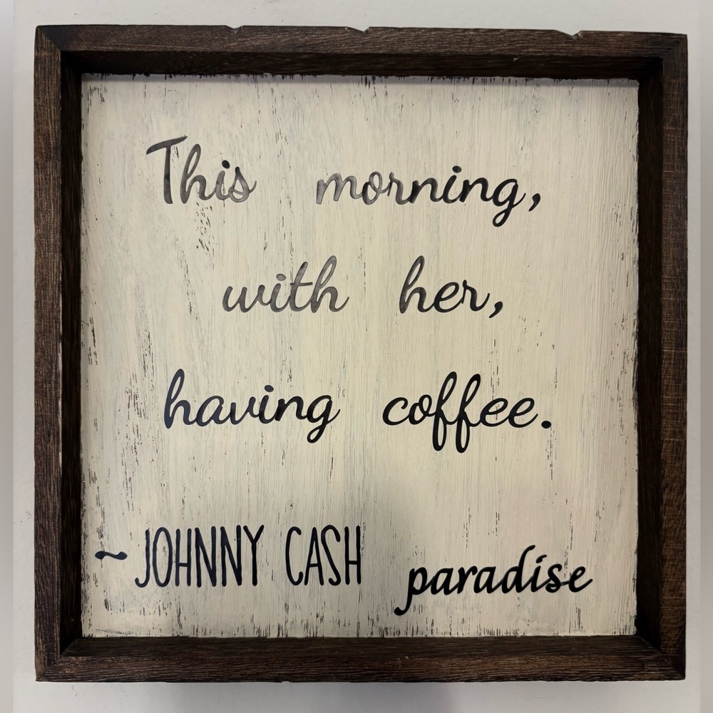 Rustic Wooden Quote Sign